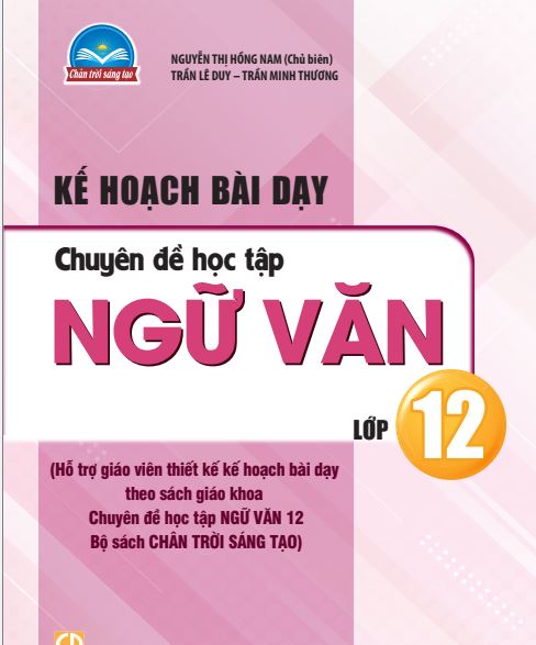 KHBD CĐHT NGỮ VĂN 12-CTST - Miễn phí